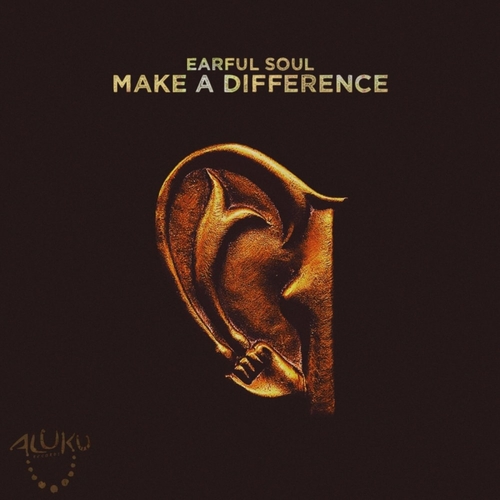 Earful Soul - Make A Difference [AR077]
